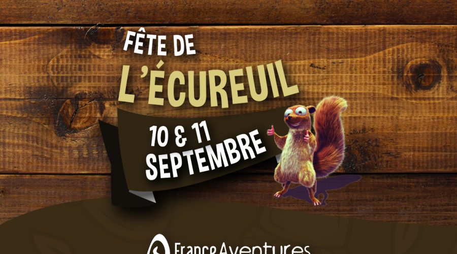 La fête de l’écureuil chez France Aventures